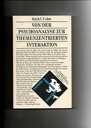 Bild des Verkufers fr Ruth Cohn, Von der Psychoanalyse zur themenzentrierten Interaktion zum Verkauf von sonntago DE