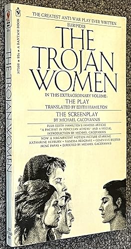 The Trojan Women; the Play & the Screenplay