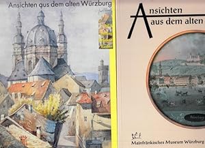 Bände I und II: Ansichten aus dem alten Würzburg 1545 - 1945 Teil I und II (= Kataloge des Mainfr...