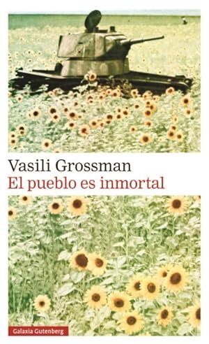 Imagen del vendedor de El pueblo es inmortal/ The People Immortal -Language: Spanish a la venta por GreatBookPrices