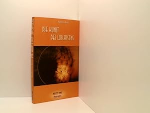 Bild des Verkufers fr Die Kunst des Loslassens Barbarina Boso zum Verkauf von Book Broker