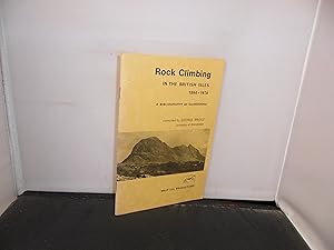 Rock Climbing in the British Isles 1894-1970 A Bibliography of Guidebooks