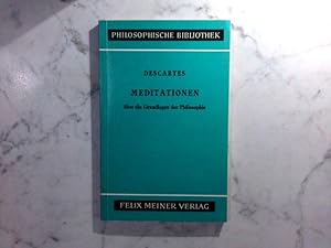 Bild des Verkufers fr Ren Descartes : Meditationen ber die Grundlagen der Philosophie zum Verkauf von ABC Versand e.K.