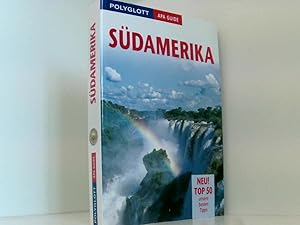 Seller image for Sdamerika. Polyglott Apa Guide [Autoren: Dick Barbour-Might . bers.: Ulrike Poyda. Laufende Bearb.: Anton Jakob] for sale by Book Broker