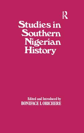 Seller image for Obichere, B: Studies in Southern Nigerian History for sale by moluna