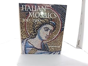 Italian Mosaics: 300 1300