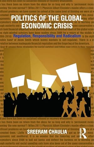 Seller image for Chaulia, S: Politics of the Global Economic Crisis for sale by moluna