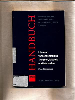 Seller image for Literaturwissenschaftliche Theorien, Modelle und Methoden: Eine Einfhrung Band 1 for sale by avelibro OHG