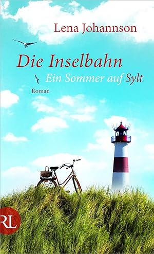 Seller image for Die Inselbahn: Ein Sommer auf Sylt for sale by Gabis Bcherlager