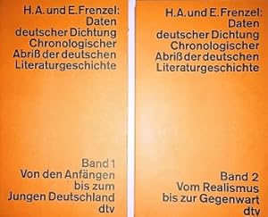 Seller image for Daten deutscher Dichtung. Chronologischer Abriss der deutschen Literaturgeschichte, Band 1: Von den Anfngen bis zum Jungen Deutschland / Band 2: Vom Realismus bis zur Gegenwart for sale by Gabis Bcherlager