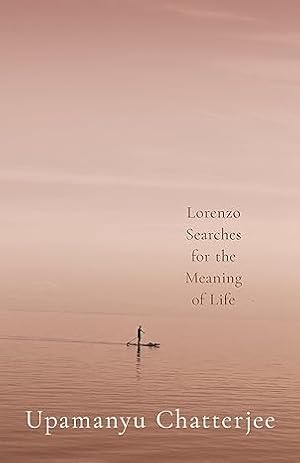 Imagen del vendedor de Lorenzo Searches for the Meaning of Life a la venta por Vedams eBooks (P) Ltd