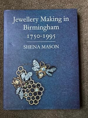 Seller image for Jewellery Making in Birmingham 1750-1995 for sale by Lacey Books Ltd