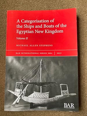 A Categorisation of the Ships and Boats of the Egyptian New Kingdom