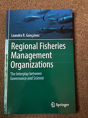 Regional Fisheries Management Organizations: The interplay between governance and science