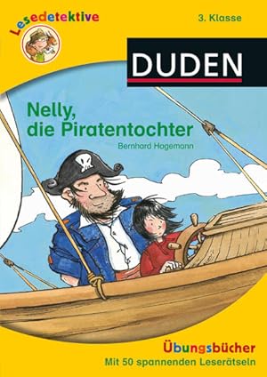 Bild des Verkufers fr Nelly, die Piratentochter: Mit 50 spannenden Lesertseln zum Verkauf von Gerald Wollermann