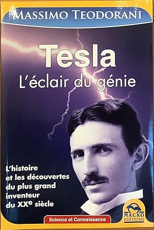 Imagen del vendedor de Tesla : L'clair du gnie a la venta por Le Songe de Polia