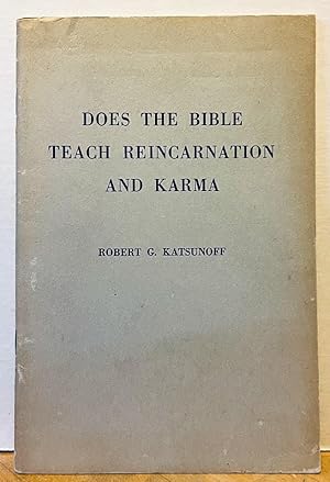 Does the Bible Teach Reincarnation and Karma