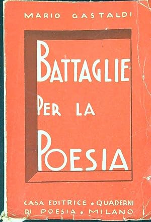 Seller image for Battaglie per la poesia for sale by Librodifaccia