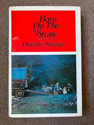 Seller image for Born on the straw: A Romany biography for sale by Lacey Books Ltd