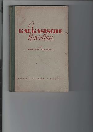 Imagen del vendedor de Kaukasische Novellen. Fnf Erzhlungen. Einbandzeichnung: Heinrich Mager, Bonn. a la venta por Antiquariat Frank Dahms