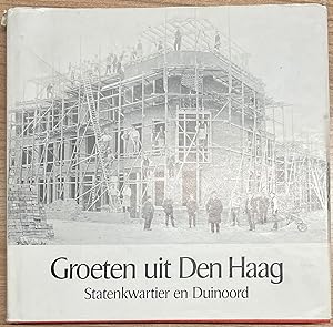 The Hague, 1981, History | Groeten uit Den Haag. Statenkwartier en Duinoord. Paagman, Den Haag, 1...