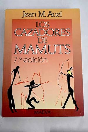 Imagen del vendedor de Los cazadores de mamuts a la venta por Alcan Libros