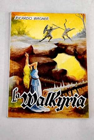 Imagen del vendedor de La Walkyria a la venta por Alcan Libros