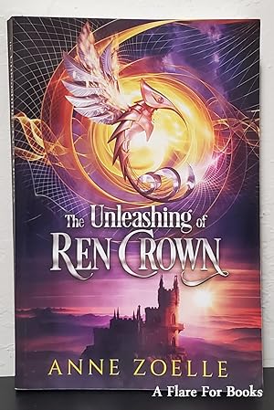 The Unleashing of Ren Crown: Ren Crown vol. 4