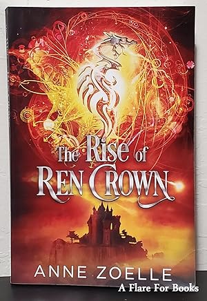 The Rise of Ren Crown: Ren Crown vol. 3