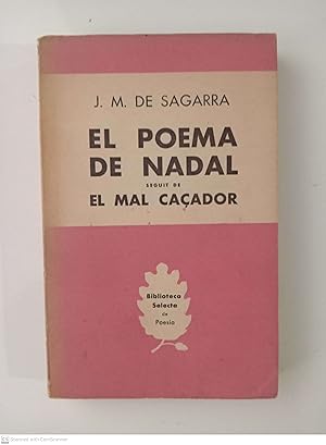 Seller image for El poema de Nadal seguit de El mal caador for sale by Llibres Capra