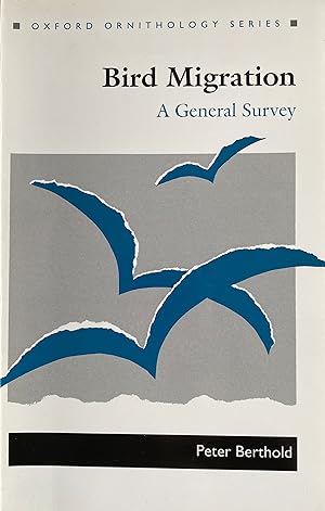 Imagen del vendedor de Bird Migration: A General Survey (Oxford Ornithology Series) a la venta por Bookworm