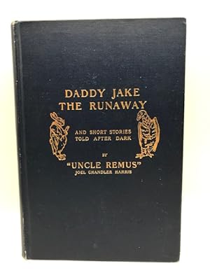 Seller image for DADDY JAKE THE RUNAWAY for sale by Surrey Hills Books