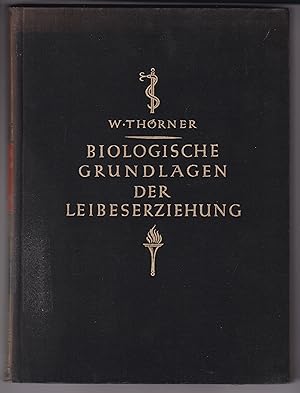 Imagen del vendedor de Biologische Grundlagen der Leibeserziehung. Anatomie, Physiologie und Bewegungslehre, vorwiegend fr Sportler und Erzieher von Dr. med. Walter Thrner (Professor an der Universitt Bonn). Zweite, umgearbeitete und vermehrte Auflage. Mit 253 Abbildungen. Dmmlerbuch 4451. Ehemaliges Bchereiexemplar mit entspr. Spuren. a la venta por GAENSAN Versandantiquariat