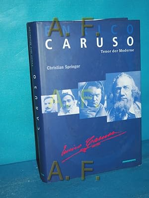 Seller image for Enrico Caruso : Tenor der Moderne for sale by Antiquarische Fundgrube e.U.