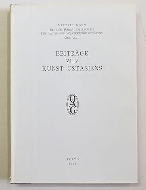 Seller image for Beitrge zur Kunst Ostasiens. (Mitteilungen der deutschen Gesellschaft fr Natur- und Vlkerkunde Ostasiens : Band 48). for sale by Antiquariat Martin Barbian & Grund GbR