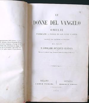 Bild des Verkufers fr Le donne del Vangelo. Omelie predicate a Parigi zum Verkauf von Librodifaccia
