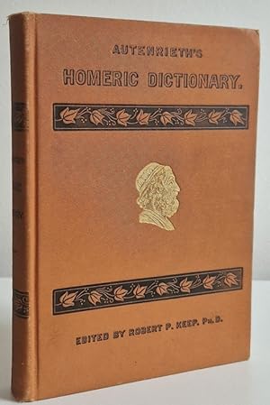 Imagen del vendedor de A Homeric Dictionary for Schools and Colleges a la venta por Books Written By (PBFA Member)