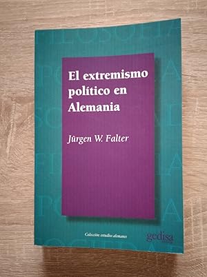 Seller image for EXTREMISMO POLITICO EN ALEMANIA, EL for sale by Libreria Bibliomania