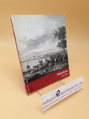 Bild des Verkufers fr Mannheim einst und jetzt ; Geschichte einer Stadt in Bildern ; Band 18 zum Verkauf von Roland Antiquariat UG haftungsbeschrnkt