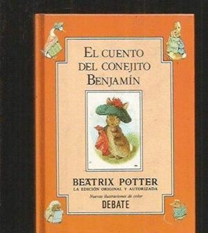 EL CUENTO DEL CONEJITO BENJAMIN (TAPA DURA)