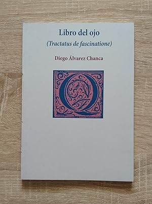 Imagen del vendedor de LIBRO DEL OJO (TRACTATUS DE FASCINATIONE) a la venta por Libreria Bibliomania
