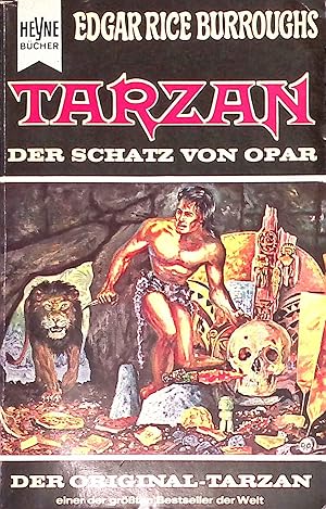 Seller image for Tarzan - Der Schatz von Opar : Roman. Heyne-Bcher ; Nr. 402 for sale by books4less (Versandantiquariat Petra Gros GmbH & Co. KG)