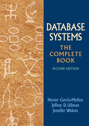 Imagen del vendedor de Database Systems : The Complete Book a la venta por GreatBookPrices