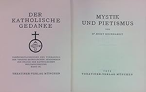 Bild des Verkufers fr Mystik und Pietismus. Der katholische Gedanke, Bd. 9 zum Verkauf von books4less (Versandantiquariat Petra Gros GmbH & Co. KG)