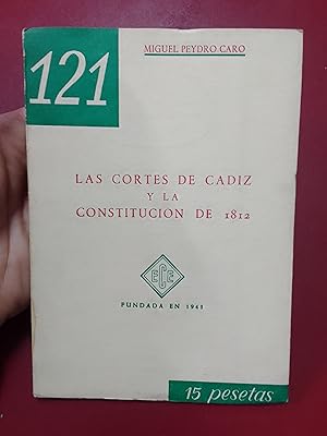 Imagen del vendedor de Las Cortes de Cdiz y la Constitucin de 1812. Conferencia pronunciada en la Real Academia de Justisprudencia de Madrid a la venta por Librera Eleutheria
