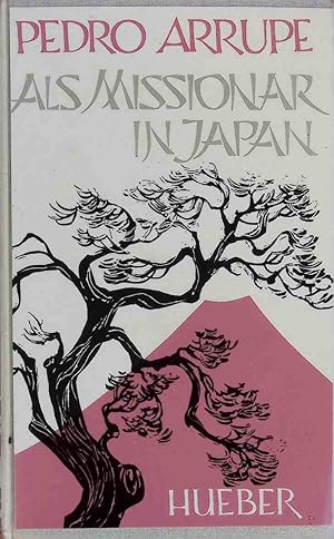 Imagen del vendedor de Als Missionar in Japan. a la venta por books4less (Versandantiquariat Petra Gros GmbH & Co. KG)