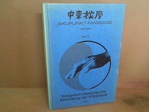 Bild des Verkufers fr Akupunkt-Massage nach Penzel. Band 3: Energetisch-physiologische Behandlung der Wirbelsule. zum Verkauf von Antiquariat Deinbacher