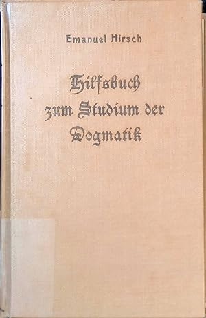 Bild des Verkufers fr Hilfsbuch zum Studium der Dogmatik : Die Dogmatik der Reformatoren und der altevangelischen Lehrer quellenmig belegt und verdeutlicht. zum Verkauf von books4less (Versandantiquariat Petra Gros GmbH & Co. KG)