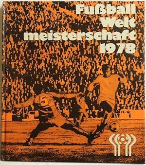 Fussball Weltmeisterschaft 1978;