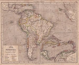 Süd-Amerika mit Nebenkarte Westindien und die Nordküste von Süd-Amerika. Lithographie mit Grenzko...